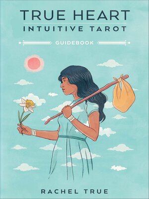 cover image of True Heart Intuitive Tarot